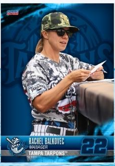 2022 RACHEL BALKOVEC SIGNED TOPPS NOW MiLB CARD 1A TAMPA TARPONS YANKEES  MANAGER